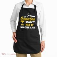 If Grandpa Can't Fix It No One Can Apron thumb 2