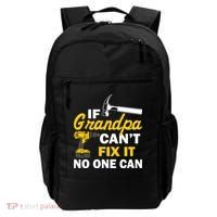 If Grandpa Can't Fix It No One Can Backpack thumb 0