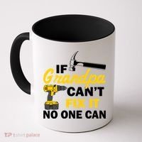 If Grandpa Can't Fix It No One Can Coffee Mug thumb 0