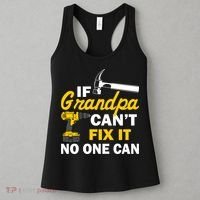 If Grandpa Can't Fix It No One Can Women's Tank Top thumb 3