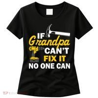 If Grandpa Can't Fix It No One Can Women's T-Shirt thumb 0