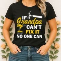 If Grandpa Can't Fix It No One Can Women's T-Shirt thumb 2