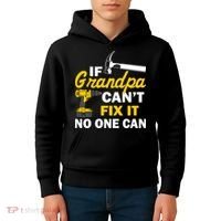 If Grandpa Can't Fix It No One Can Kids Hoodie thumb 4