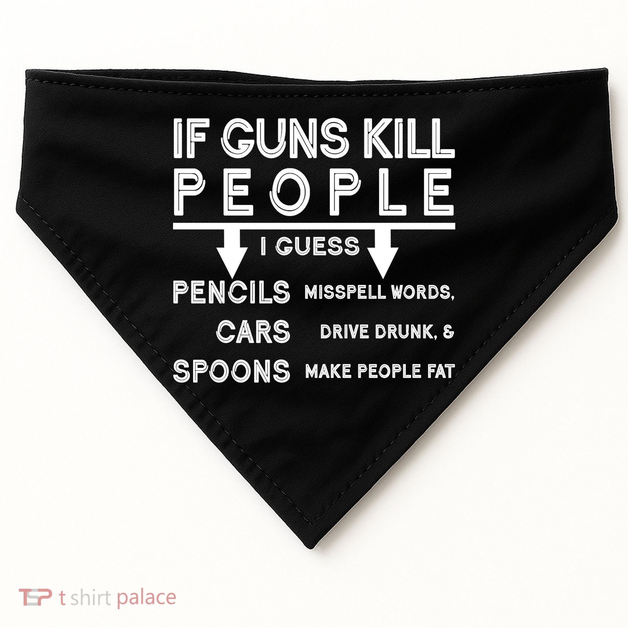 If Guns Kill People Funny 2nd Amendment Gun Rights USA-Made Doggie Bandana