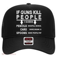 If Guns Kill People Funny 2nd Amendment Gun Rights Hat thumb 0