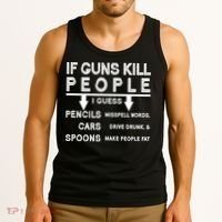 If Guns Kill People Funny 2nd Amendment Gun Rights Tank Top thumb 3