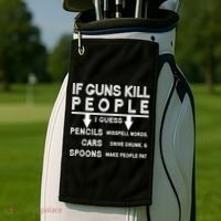 If Guns Kill People Funny 2nd Amendment Gun Rights Golf Towel thumb 2