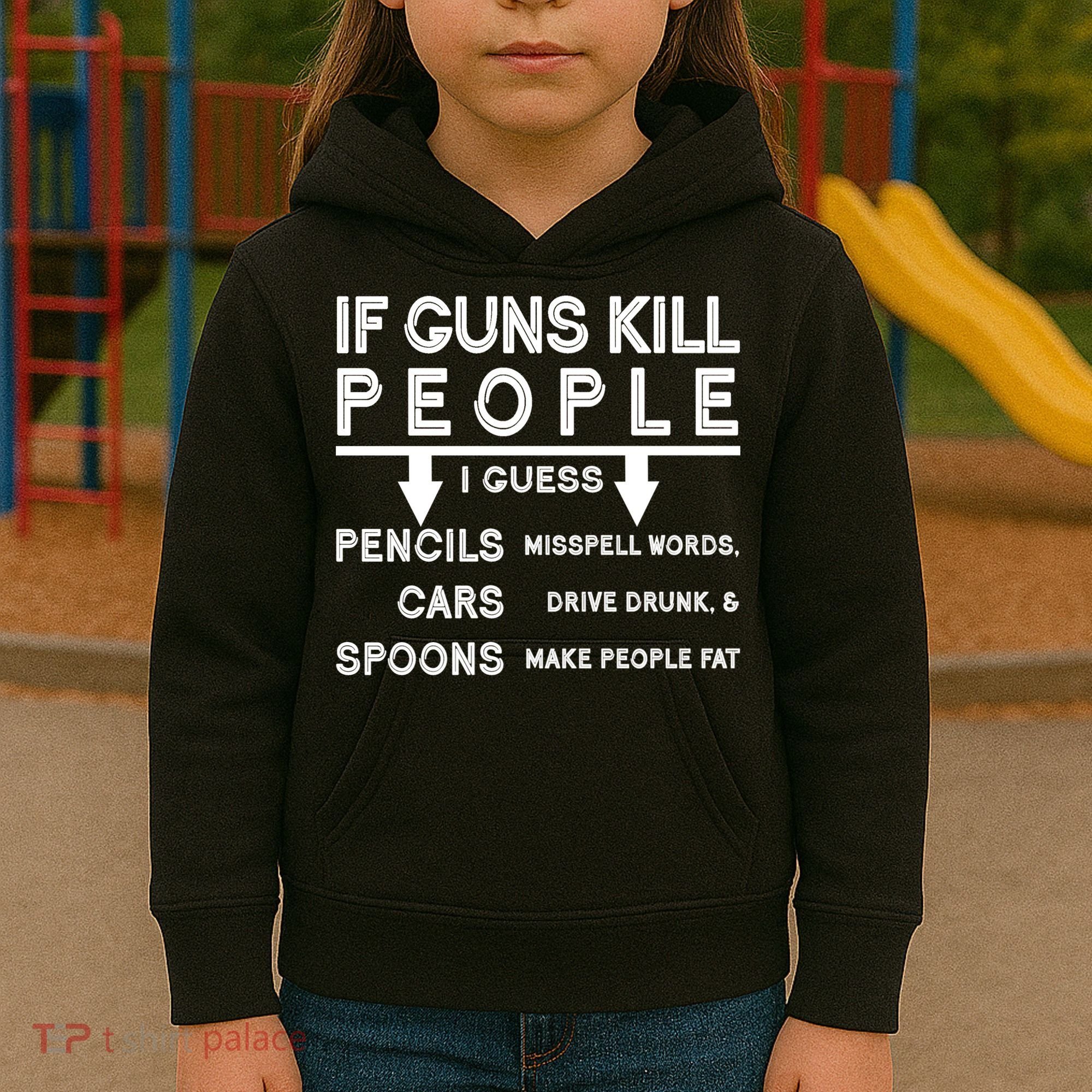If Guns Kill People Funny 2nd Amendment Gun Rights Kids Hoodie