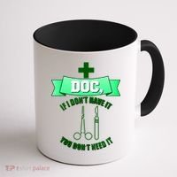 If I Don't Have It You Don't Need It Surgical Tech Coffee Mug thumb 1
