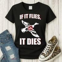 If It Flies It dies Women's T-Shirt thumb 3