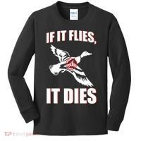 If It Flies It dies Kids Long Sleeve Shirt thumb 0