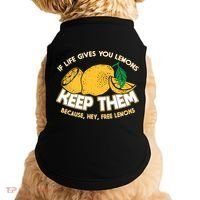 If Life Gives You Lemons Keep Them Doggie Tank thumb 0
