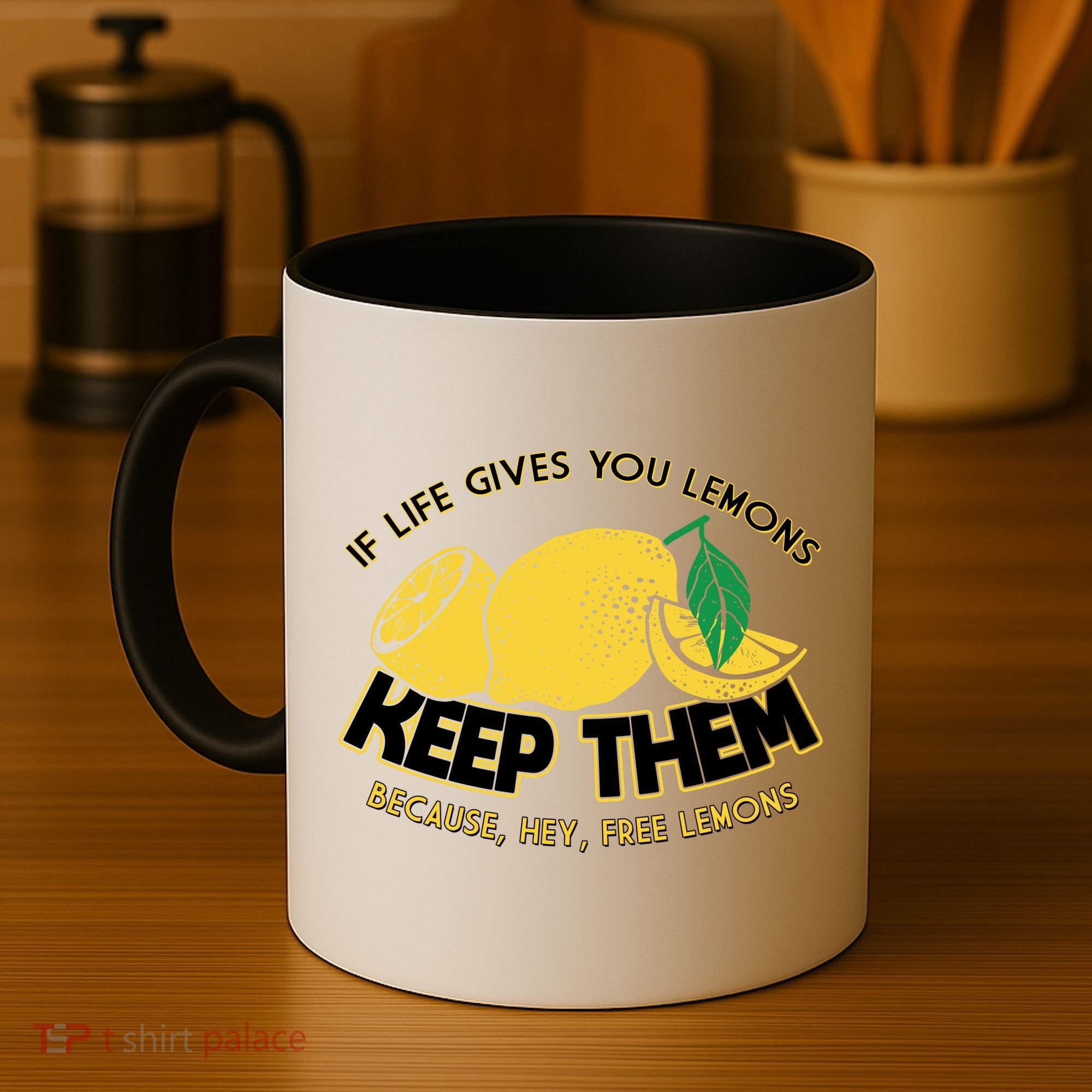 If Life Gives You Lemons Keep Them Coffee Mug