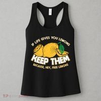 If Life Gives You Lemons Keep Them Women's Tank Top thumb 3