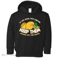 If Life Gives You Lemons Keep Them Toddler Hoodie thumb 0