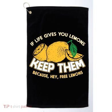 If Life Gives You Lemons Keep Them Golf Towel