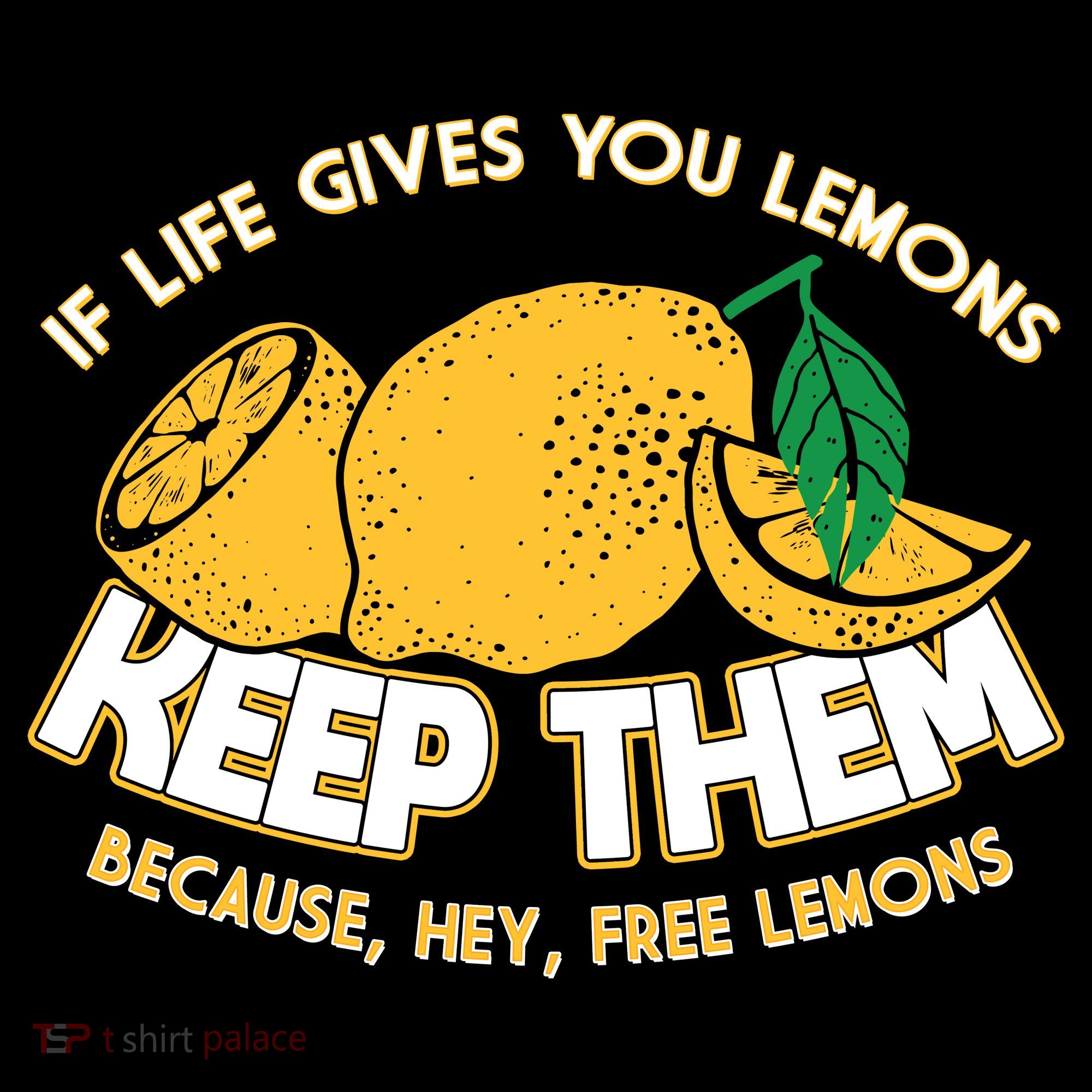 If Life Gives You Lemons Keep Them Women's Long Sleeve Shirt