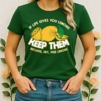 If Life Gives You Lemons Keep Them Women's T-Shirt thumb 2