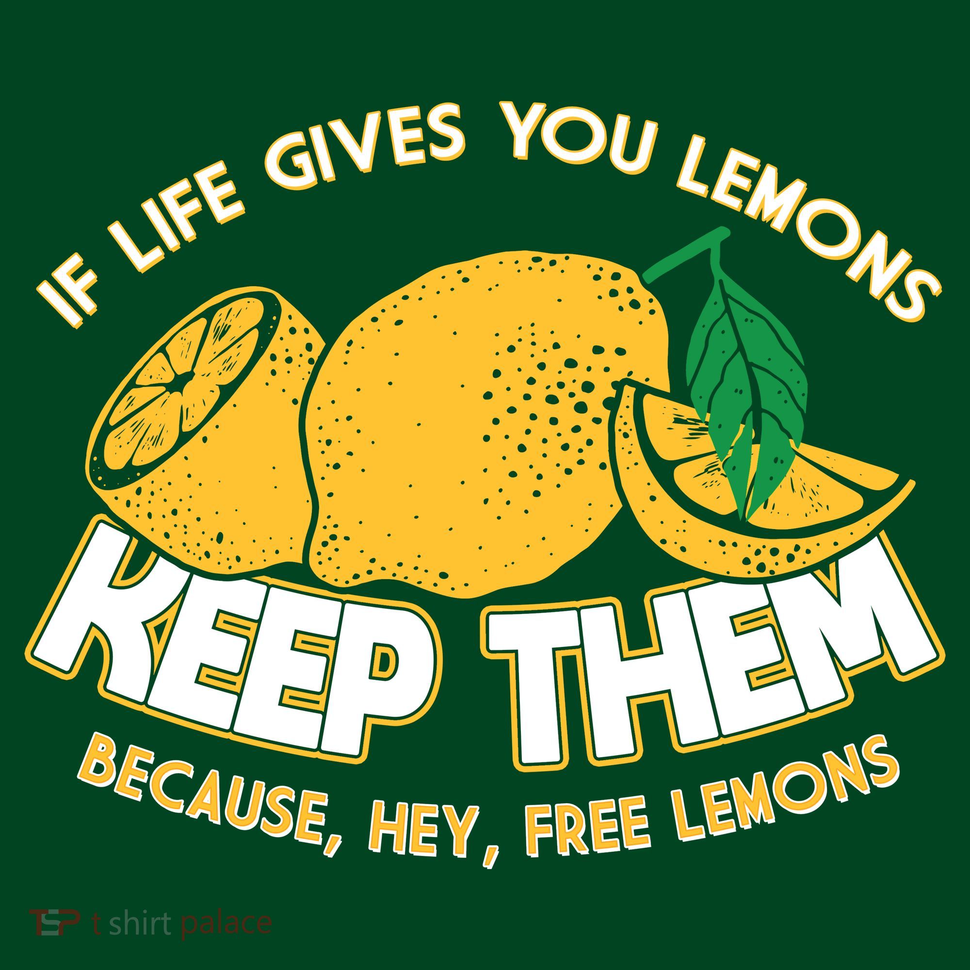 If Life Gives You Lemons Keep Them Kids Sweatshirt