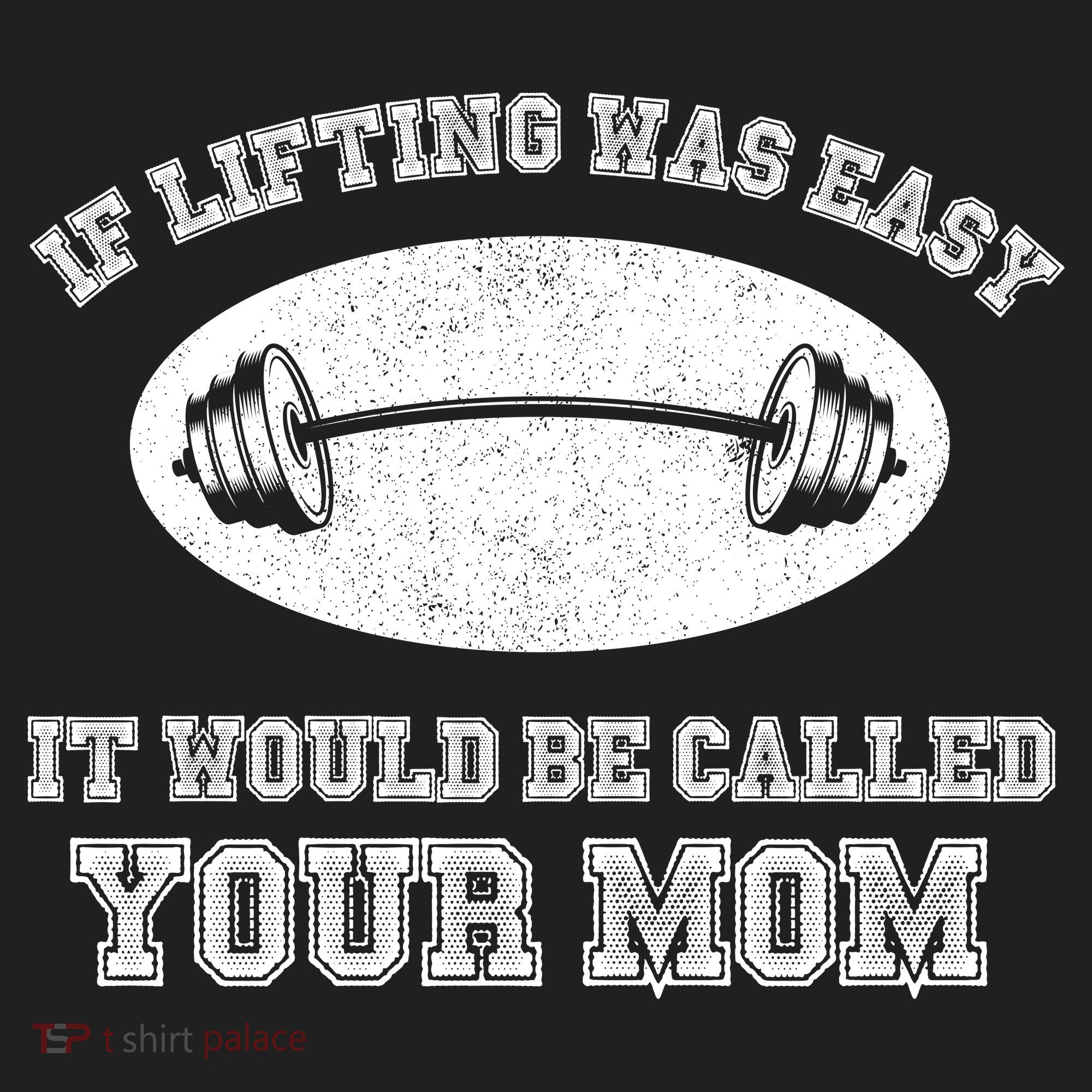 If Lifting Was Easy It Would Be Called Your Mom Tumbler