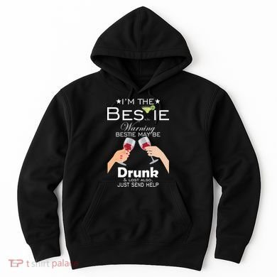 If Lost Or Drunk Please Return To Bestie Hoodie