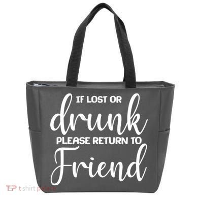 If Lost or Drunk Please Return to Friend Tote Bag