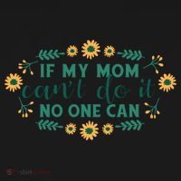 If My Mom Can't Do It No One Can Polo thumb 3