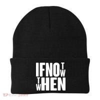 If Not Now Then When Beanie thumb 0