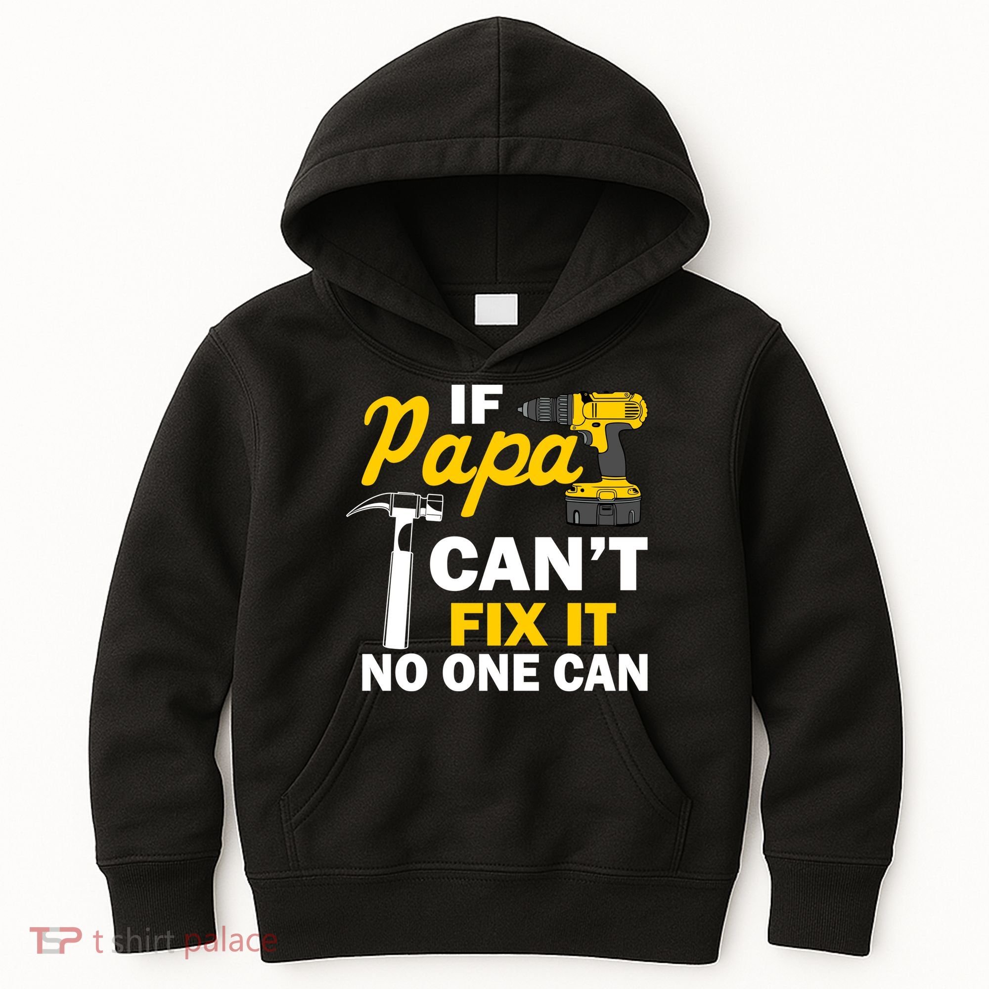 If Papa Can't Fix It No One Can Kids Hoodie