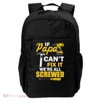 If Papa Can't Fix We're All Screwed Backpack thumb 0