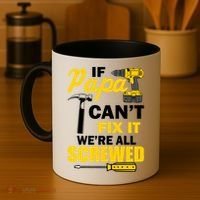 If Papa Can't Fix We're All Screwed Coffee Mug thumb 4