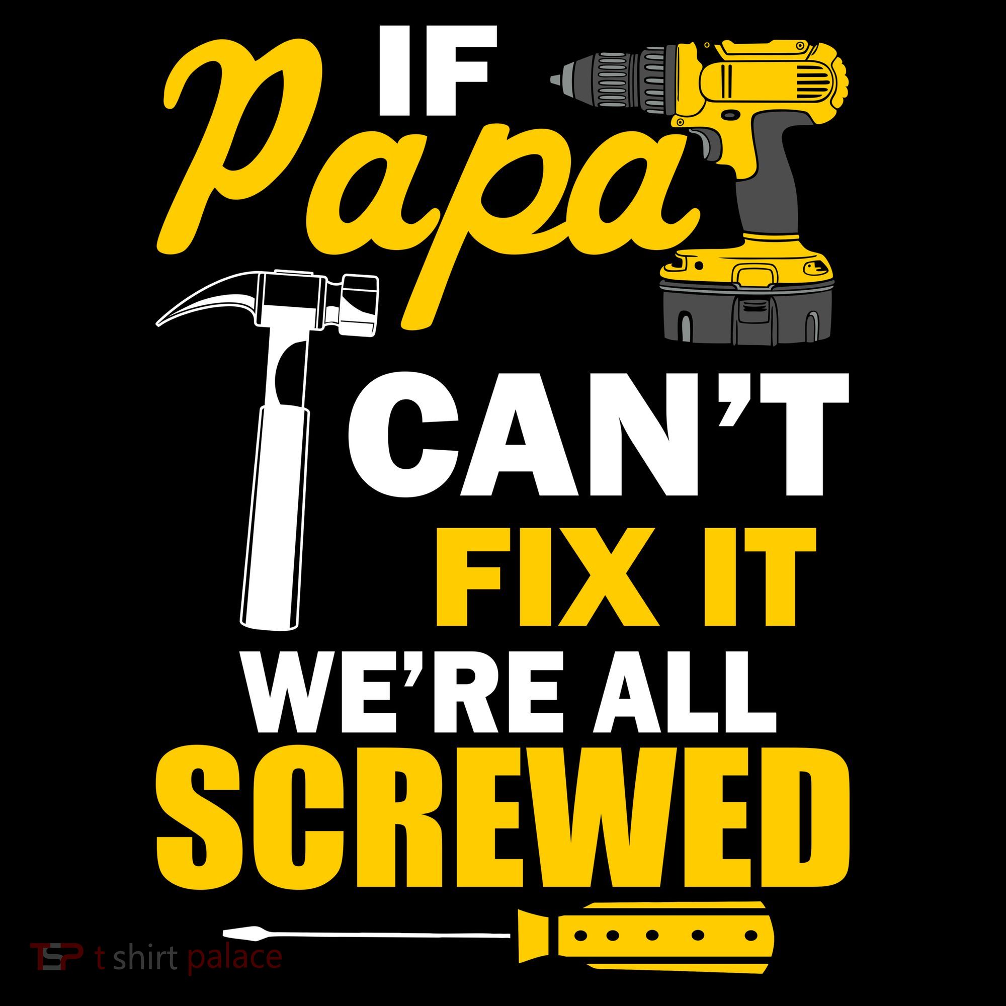 If Papa Can't Fix We're All Screwed Ornament