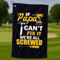 If Papa Can't Fix We're All Screwed Golf Towel thumb 1