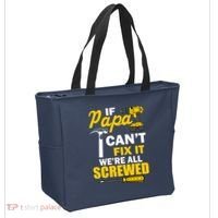 If Papa Can't Fix We're All Screwed Tote Bag thumb 2