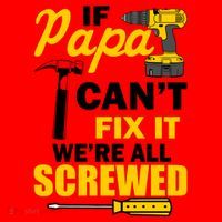 If Papa Can't Fix We're All Screwed Santa Hat thumb 1