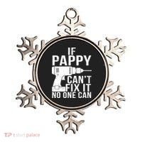If Pappy Can't Fix It No One Can Ornament thumb 0