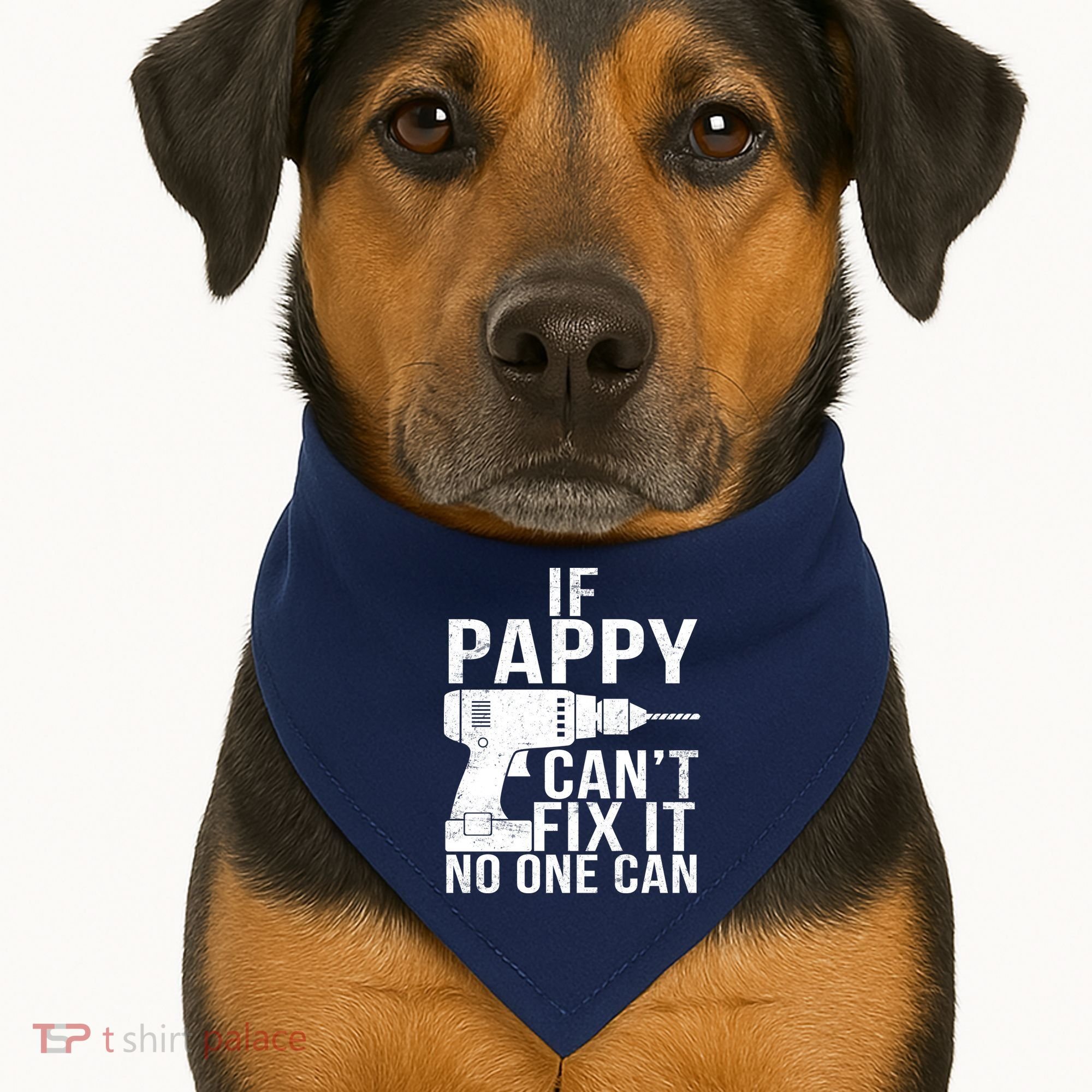 If Pappy Can't Fix It No One Can USA-Made Doggie Bandana