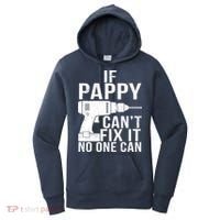 If Pappy Can't Fix It No One Can Women's Hoodie thumb 0