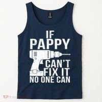 If Pappy Can't Fix It No One Can Tank Top thumb 2