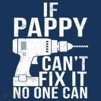 If Pappy Can't Fix It No One Can Women's T-Shirt thumb 6