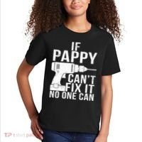 If Pappy Can't Fix It No One Can Kids T-Shirt thumb 2