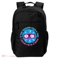 If The Teacher Pops A Test I Know I'm In A Mess Backpack thumb 0