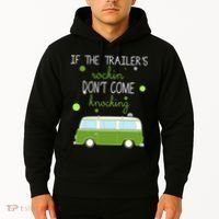 If The Trailers Rockin Don't Come Knockin Hoodie thumb 2