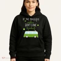 If The Trailers Rockin Don't Come Knockin Hoodie thumb 5