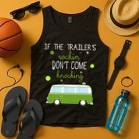 If The Trailers Rockin Don't Come Knockin Tank Top thumb 4