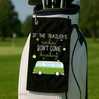 If The Trailers Rockin Don't Come Knockin Golf Towel thumb 2