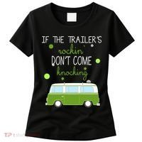 If The Trailers Rockin Don't Come Knockin Women's T-Shirt thumb 0