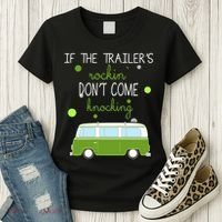 If The Trailers Rockin Don't Come Knockin Women's T-Shirt thumb 3