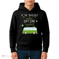 If The Trailers Rockin Don't Come Knockin Kids Hoodie thumb 4