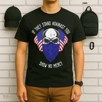If They Stand Against Show No Mercy T-Shirt thumb 6